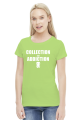 Collection, not Addiction - Biały - Damska