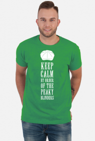 Koszulka Keep Calm By Order Of The Peaky Blinders