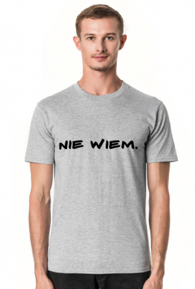 Koszulka "Nie wiem."