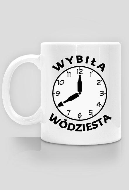 Wybiła wódziesta - kubek