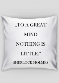 Poduszka z cytatem "Great mind" Sherlock Holmes
