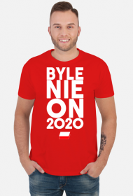 Koszulka Byle Nie On 2020 - Wybory 2020