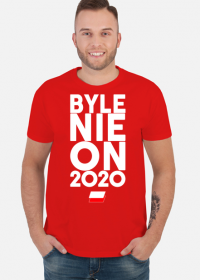 Koszulka Byle Nie On 2020 - Wybory 2020