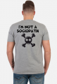 I'M  A NOT SOCIOPATH
