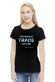 Koszulka damska Trade With Me czarna