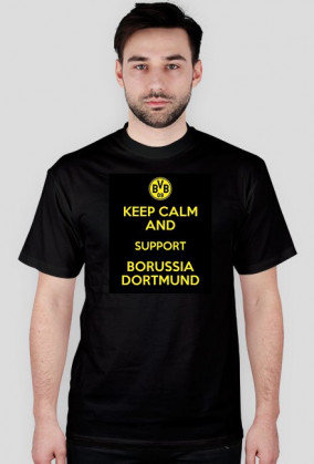 Koszulka "Keep Calm and Support Borussia Dortmund"