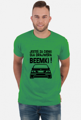 E39 - Dla beemki za cienki (koszulka męska) cg