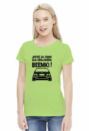 E39 - Dla beemki za cienki (bluzka damska) cg