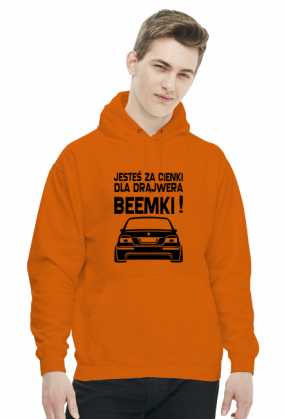 E39 - Dla beemki za cienki (bluza męska kaptur) cg