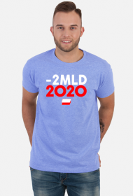 Koszulka - 2 MLD 2020 - Wybory 2020