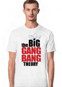 Koszulka The Big Gang Bang Theory - styl Teoria Wielkiego Podrywu