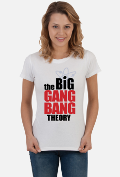 Koszulka The Big Gang Bang Theory - styl Teoria Wielkiego Podrywu
