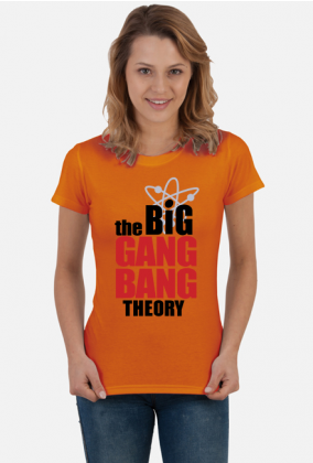 Koszulka The Big Gang Bang Theory - styl Teoria Wielkiego Podrywu