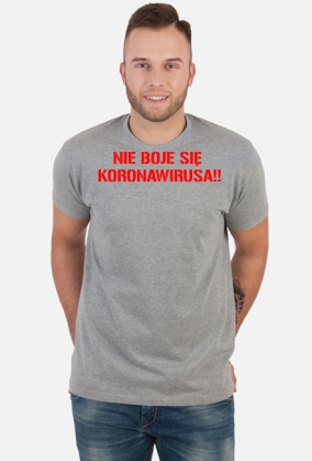 Nie boję się koronawirusa