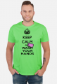 Keep calm and wash your hands. Zachowaj spokój i myj rączki T-shirt męski