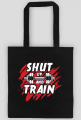 Shut up and train - trening, siłownia, fitness