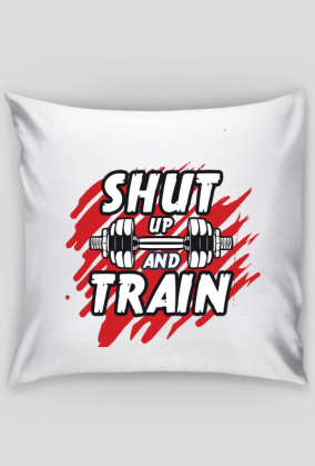 Shut up and train - trening, siłownia, fitness