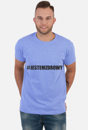 #JESTEMZDROWY