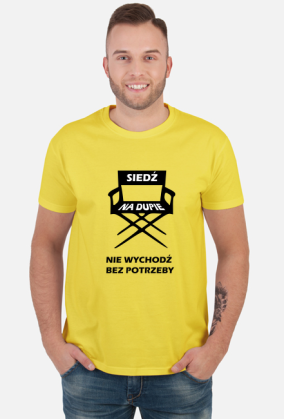 Siedź na dupie