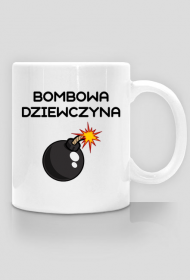 Kubek bombowej dziewczyny