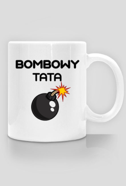 Kubek bombowego taty