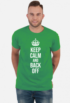 Keep calm and Back off 2