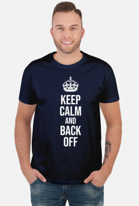 Keep calm and Back off 2