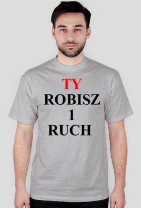 Ty 1 ruch