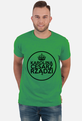 T-Shirt męski Karolina Cesarz Rządzi