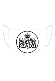 Maseczka Karolina Cesarz Rządzi