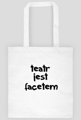 muzyka jest kobietą / teatr jest facetem