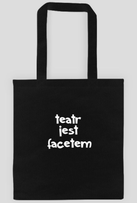 muzyka jest kobietą / teatr jest facetem