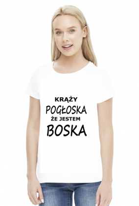 KOSZULKA JESTEM BOSKA