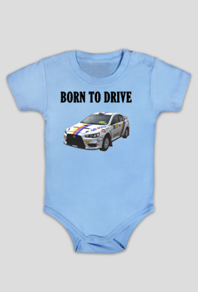 Born to drive