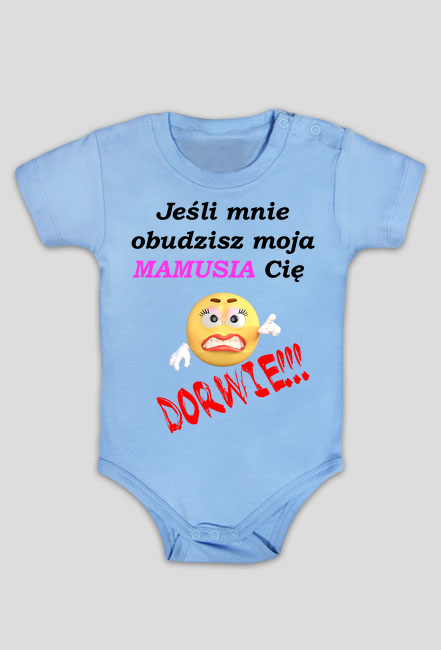 Jeśli mnie obudzisz moja Mamusia Cię dorwie