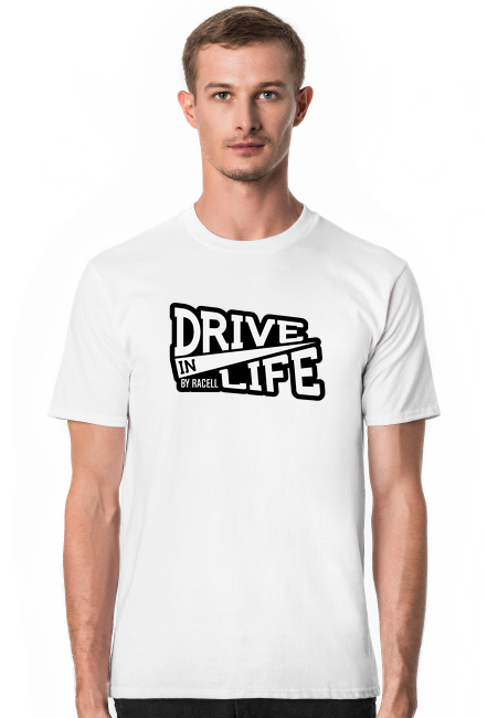 Drive in Life by RACELL (T-SHIRT)