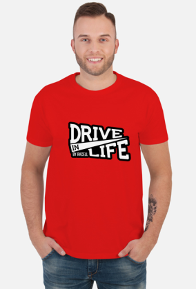 Drive in Life by RACELL (T-SHIRT)