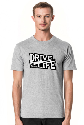 Drive in Life by RACELL (T-SHIRT)