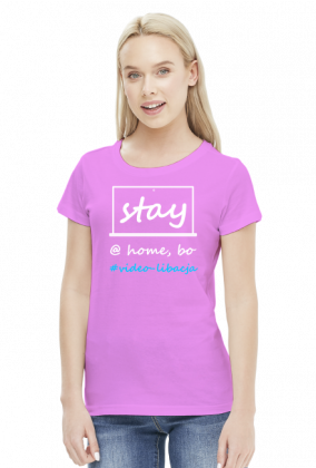 #stay@home video-libacja2 women standard
