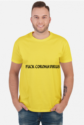 FUCK CORONAWIRUS T-SHIRT