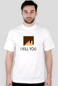Exkaxu:I KILL YOU