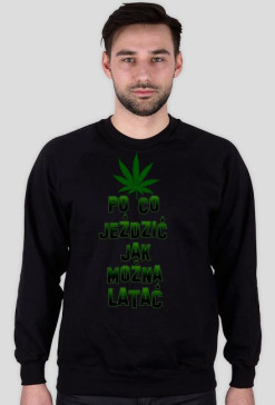 PO CO JEŹDZIC JAK MOŻNA LATAĆ (man)