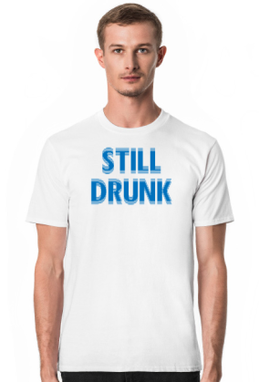 Still Drunk