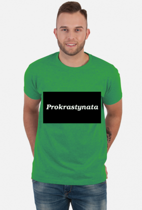 Prokrastynacja, koszulka prokrastynaty