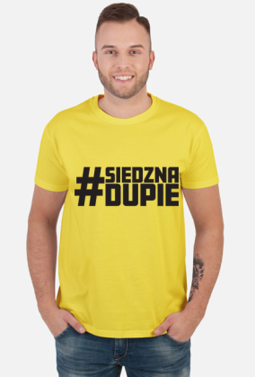 #SIEDZNADUPIE