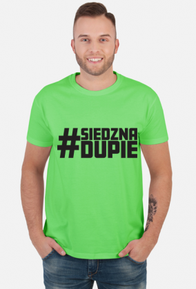 #SIEDZNADUPIE