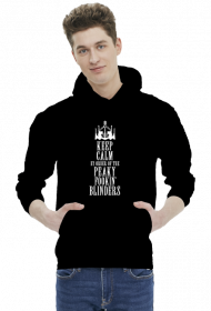 Bluza Keep Calm By Order Of The Peaky Fookin Blinders