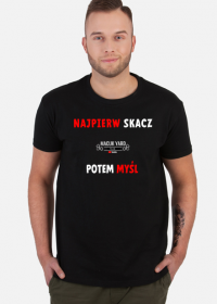 T-shirt NAJPIERW SKACZ