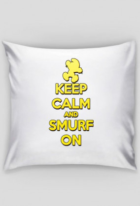 Keep Calm and Smurf on