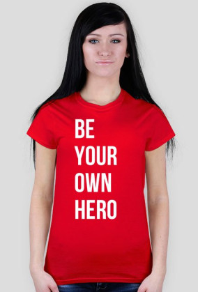 Be Your Own Hero